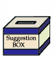  Suggestion Box
